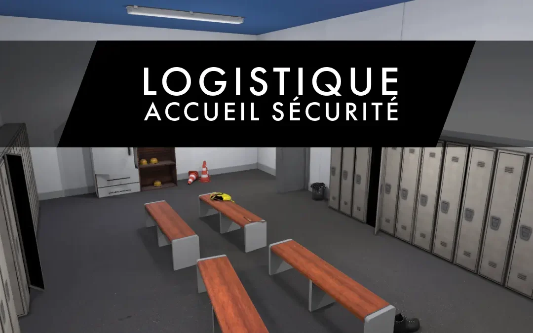 Accueil sécurité logistique en réalité virtuelle
