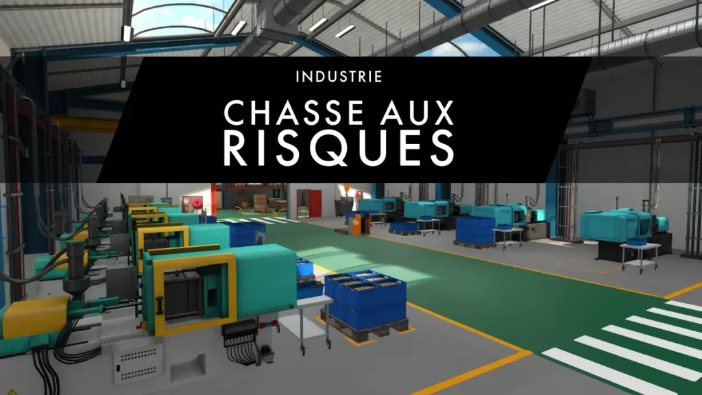 chasse aux risques industrie - vr HSE